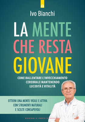 Ivo Bianchi - La mente che resta giovane (2026)