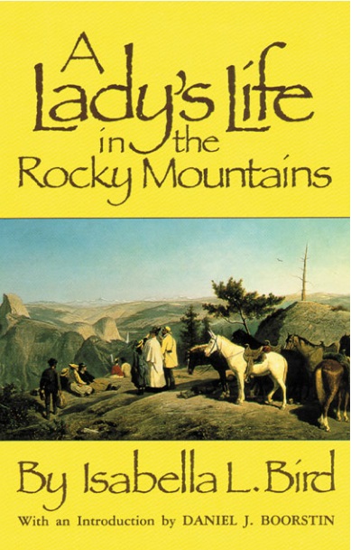 A Lady's Life in the Rocky Mountains