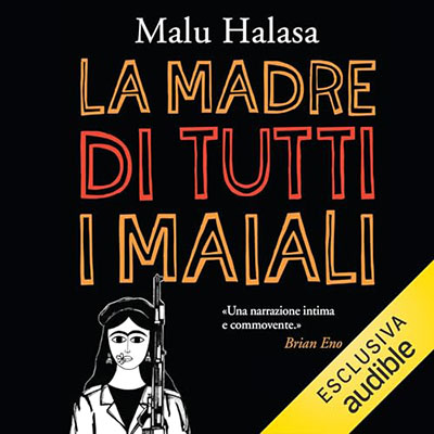 Malu Halasa - La madre di tutti i maiali (2024) (mp3 - 128 kbps)