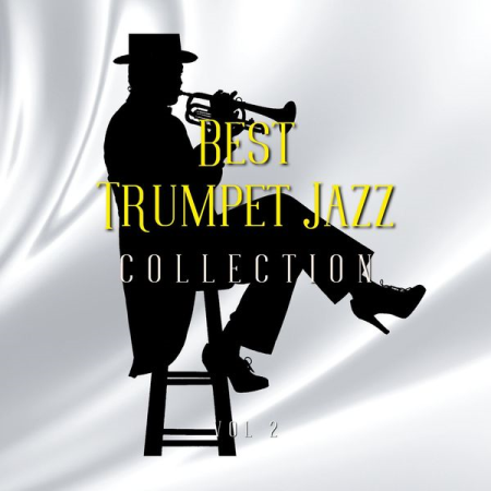 VA - Best Trumpet Jazz Collection (8D Audio) Vol. 2 (2021)