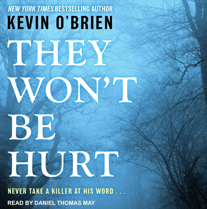 Kevin O'Brien They Won't Be Hurt