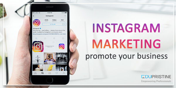 Instagram Marketing Course to Promote Your Business Instagram Marketing Course to Promote Your Business