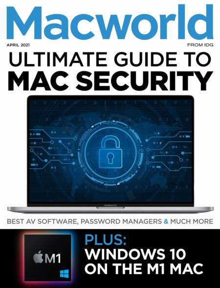 Macworld UK - April 2021 (True PDF)