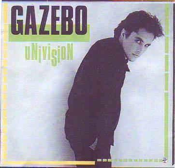 Gazebo - Univision (Japan Edition) (1986) FLAC, APE, CUE