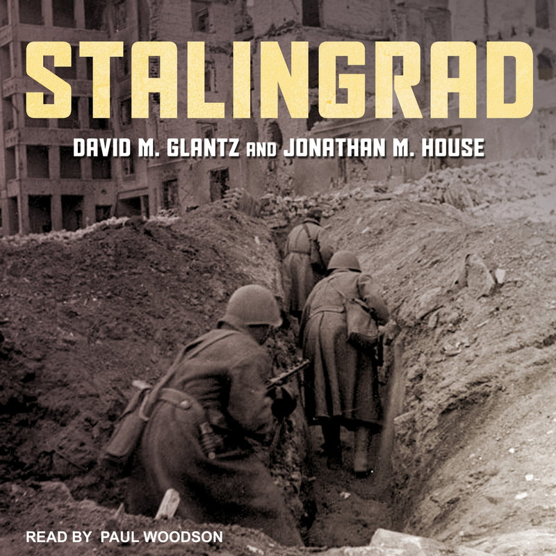 David M. Glantz Stalingrad