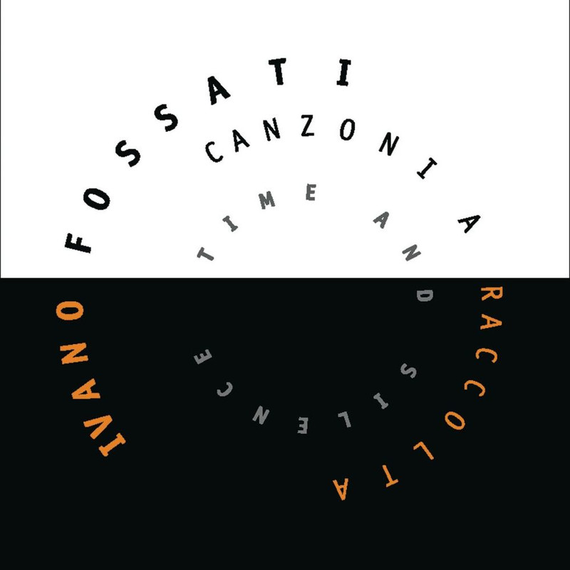 Ivano Fossati - Canzoni A Raccolta (Time And Silence) (1998) .mp3 -320 Kbps