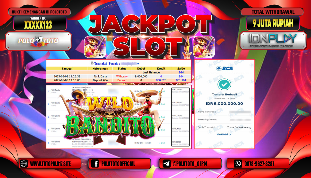 POLOTOTO JACKPOT SLOT WILD BANDITO Rp.9.000.000,-