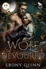 Ebony Quinn – Lupi di Ravenwood Vol. 1. Wolf Devoured (2026)
