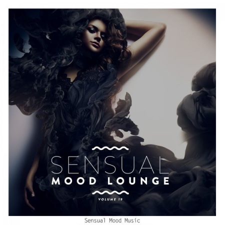 Various Artists - Sensual Mood Lounge, Vol. 19 (2020)