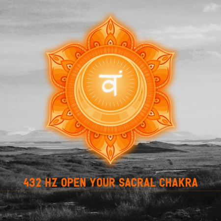 Chakra Music Zone - 432 Hz Open Your Sacral Chakra (2022)