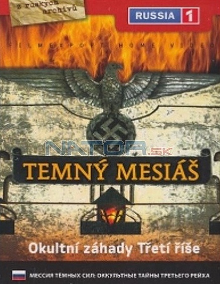 Re: Temný Mesiáš - Okultní záhady Třetí říše (2005)