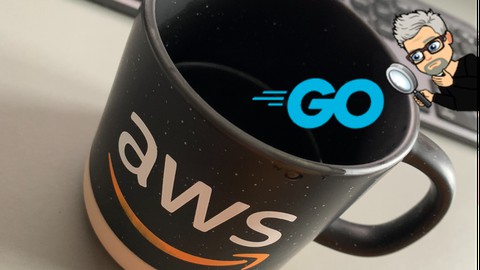 GO on AWS - Coding, Serverless and Infrastructure as Code