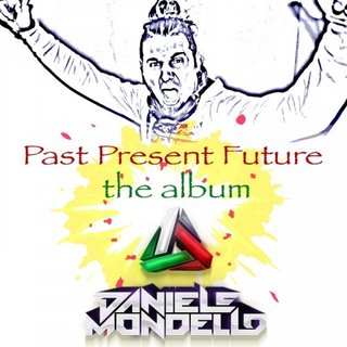 Daniele Mondello -  Past Present Future (The Album) (2017) .mp3 - 320 kbps