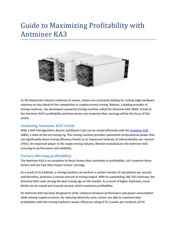 Guide to Maximizing Profitability with Antminer KA3