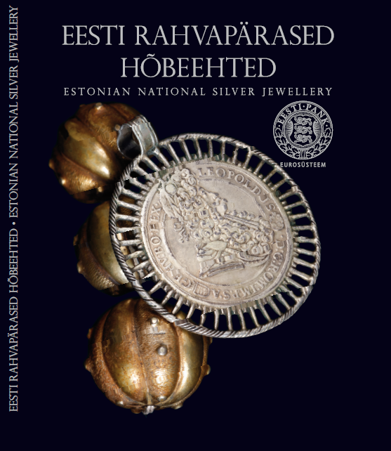 Eesti rahvapärased hõbeehted. Estonian national 