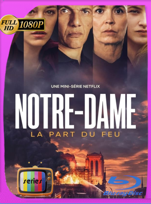 Notre-Dame (2022) Temporada 1 WEB-DL [1080p] Latino [GoogleDrive]