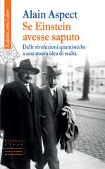 Alain Aspect – Se Einstein avesse saputo (2026)