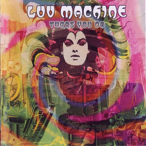 Luv Machine - Turns You On! 1971 (Remastered 2006) (Lossless + MP3)