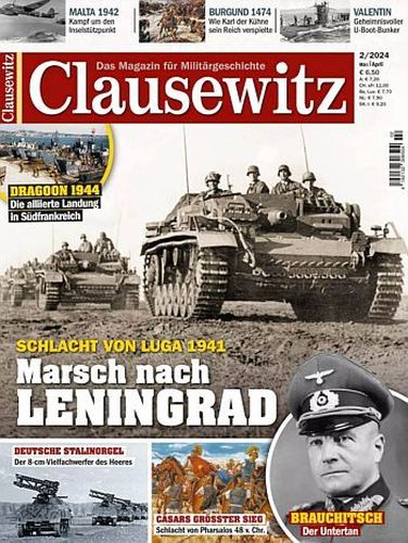 Cover: Clausewitz Das Magazin für Militärgeschichte No 02 2024