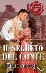 Ellie St. Clair – I libertini audaci Vol. 1. Il segreto del conte (2026)