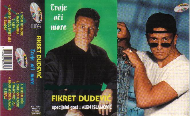Fikret Dudevic Pike 1993 - Tvoje oci more