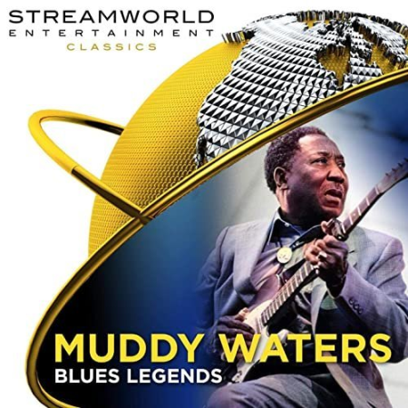 Muddy Waters - Muddy Waters Blues Legends (2020)