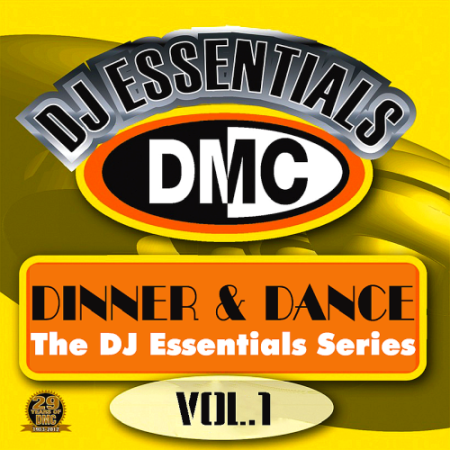 VA - DMC DJ Essentials Dinner and Dance 1 (2019)