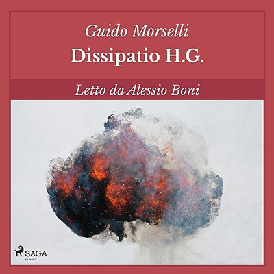 Guido Morselli - Dissipatio H.G. (2023) (mp3 - 128 kbps)