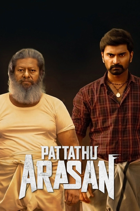 Pattathu Arasan (2023) South UnCut Dual Audio [Hindi + Tamil] Full Movie HD ESub Download 480p 720p 1080p