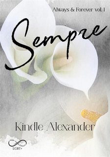 Kindle Alexander - Sempre. Always & Forever Vol. 1 (2023)