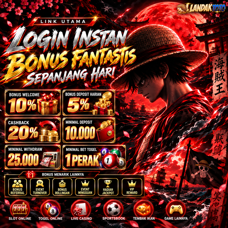 LANDAKTOTO Link Utama Login Instan Bonus Fantastis Sepanjang Hari