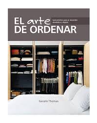EL ARTE DE ORDENAR, GERALIN THOMAS
