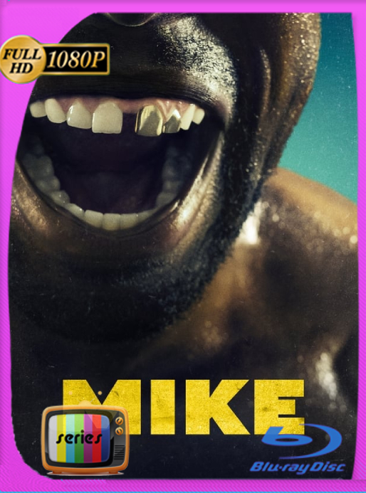 Mike: Más allá de Tyson (2022) Temporada 1 WEB-DL [1080p] Latino [GoogleDrive]