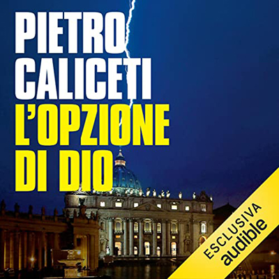 Pietro Caliceti - L'opzione di Dio (2022) (mp3 - 128 kbps)