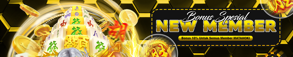 BONUS NEW MEMBER 10%