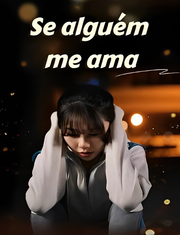 Pôster de SE ALGUÉM ME AMA