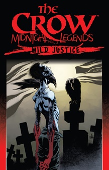 The Crow - Midnight Legends v03 - Wild Justice (1996)