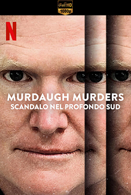 Murdaugh Murders: Scandalo Nel Profondo - Stagione 2 (2023) [Completa] DLMux 1080p E-AC3+AC3 ENG SUBS