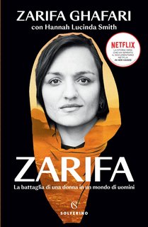 Zarifa Ghafari, Hannah Lucinda Smith - Zarifa (2023)