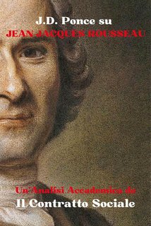 J.D. Ponce - Jean-Jacques Rousseau. Un'analisi accademica de Il contratto sociale (2024)