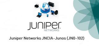Juniper Networks JNCIA-Junos (JN0-102) Junos Operating System Fundamentals
