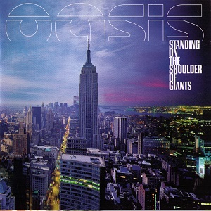 Oasis - Standing On The Shoulder Of Giants [2CD Epic, EK 63586] (2000) .mp3 -320 Kbps