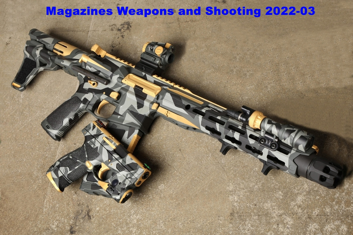 Magazines Weapons and Shooting 2022 03