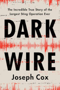 Joseph Cox - Dark Wire