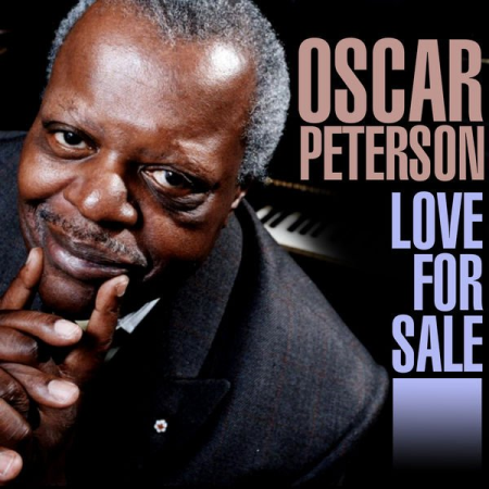 Oscar Peterson - Love For Sale (2020)