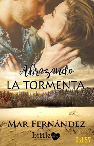 1 - Abrazando la tormenta - Mar Fernández
