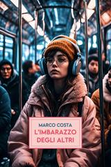 Marco Costa – L’imbarazzo degli altri (2026)