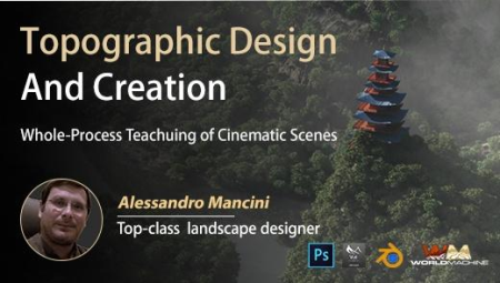 Wingfox - Terrain Design and Creation - A Whole-Process Case Teaching of Cinematic Scene with Alessandro Mancini
