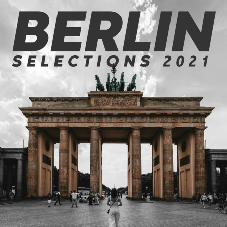 Berlin Selections 2021 - The Sounds Of The City (2021)