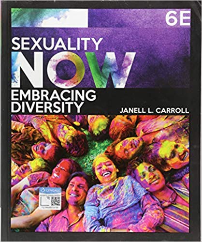 Sexuality Now: Embracing Diversity, 6th Edition